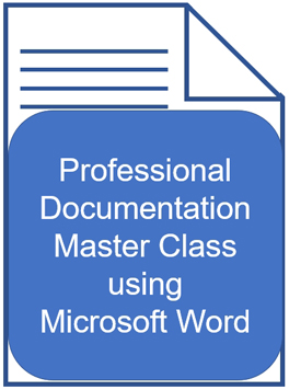 Professional Documentation Master Class with Microsoft Word